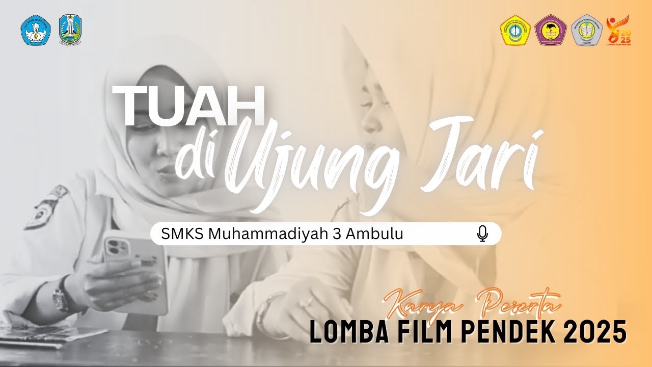 TUAH DI UJUNG JARI - SMKS MUHAMMADIYAH 3 AMBULU | LOMBA FILM PENDEK HIMAPIF 2025