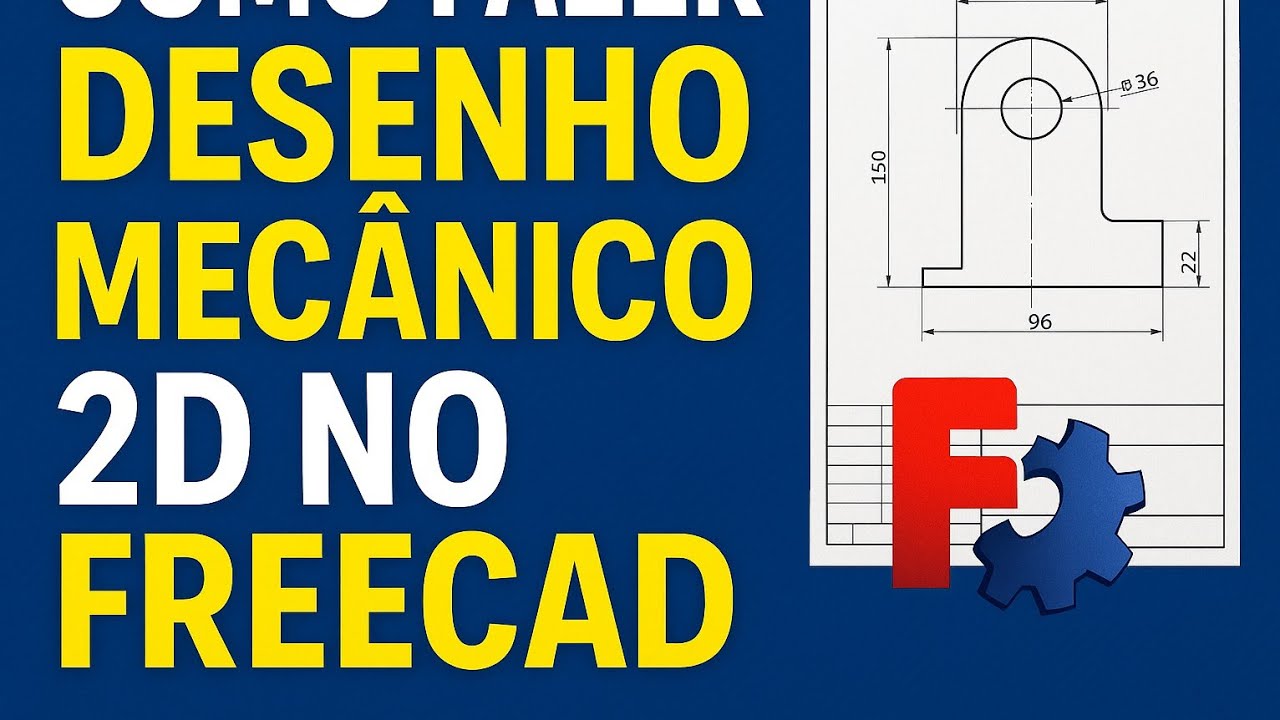 COMO FAZER DESENHO MEC&Acirc;NICO 2D NO FREECAD