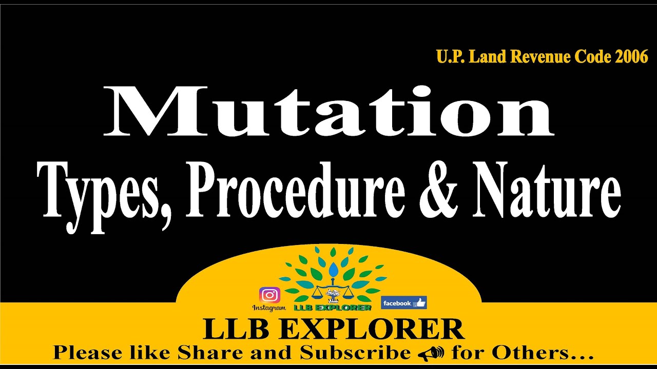 Mutation of Property|| Kinds || Nature || Procedure {U.P Land Revenue Act 2006}
