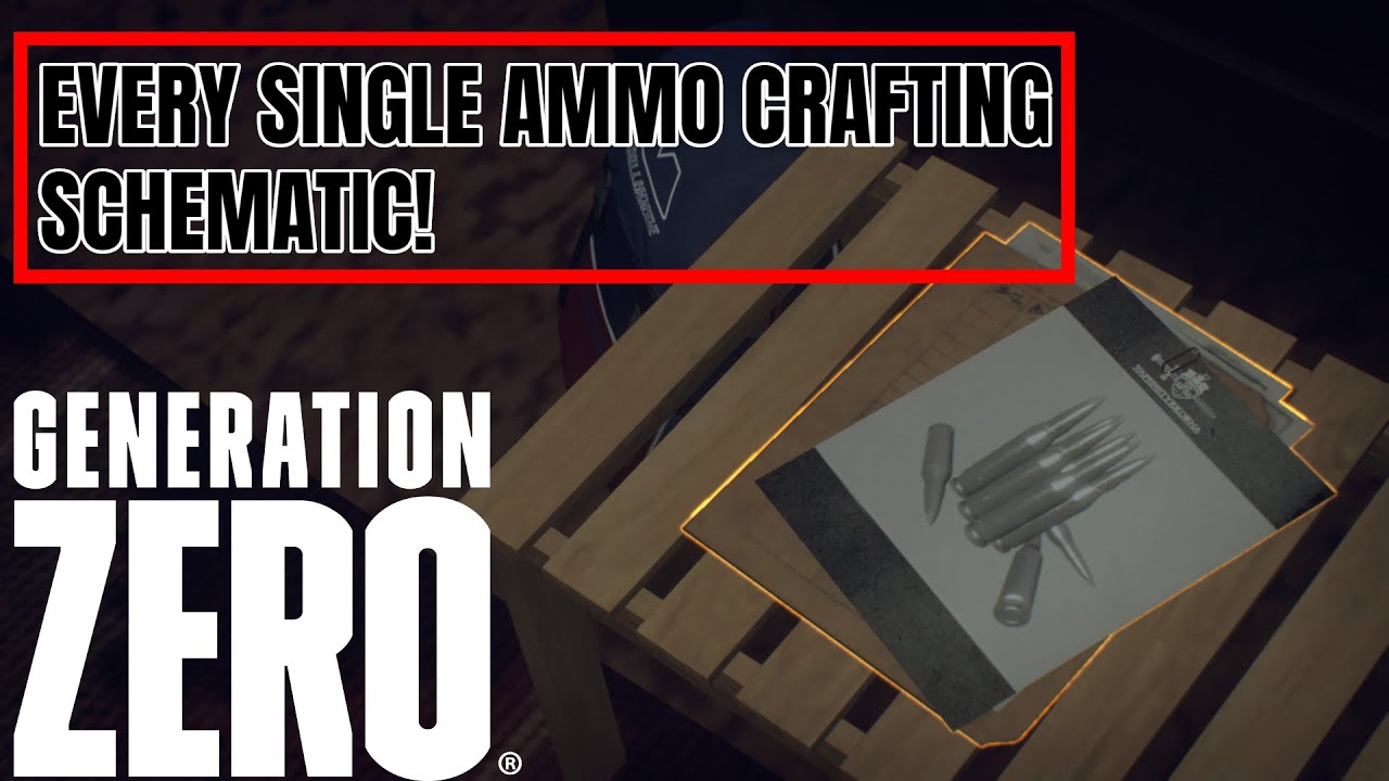 EVERY SINGLE AMMO CRAFTING RECIPE LOCATION! // Generation Zero