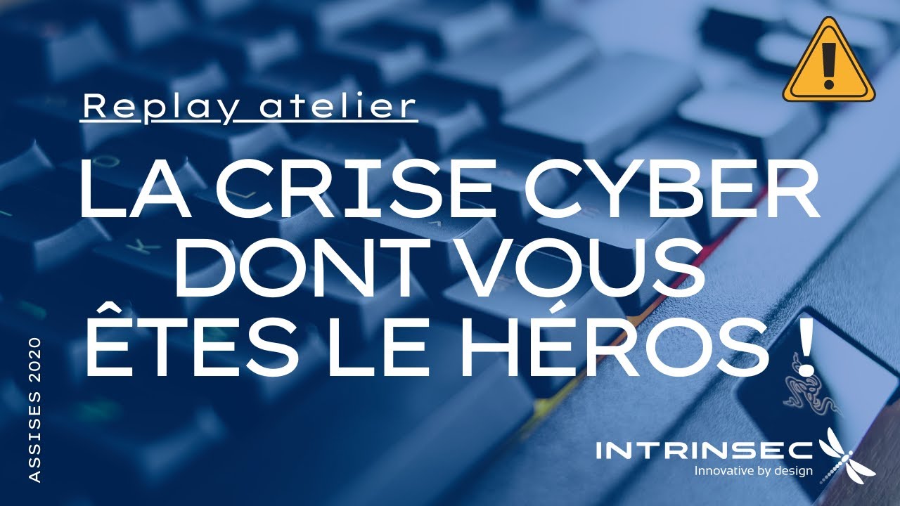 Atelier interactif (replay) : la crise cyber dont vous êtes le héros ! 🕵️‍♂️