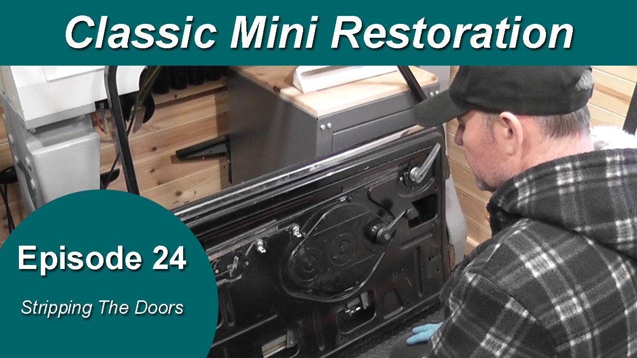 Classic Mini Restoration Episode 24 - Stripping The Doors