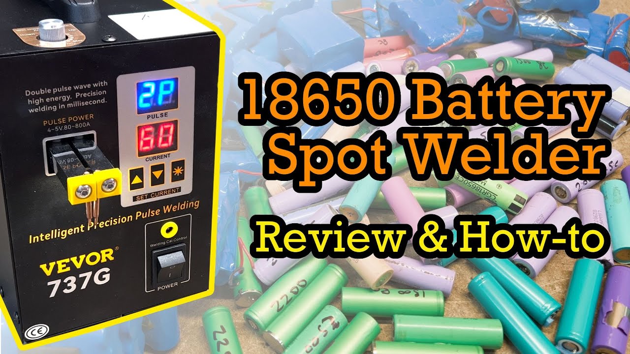 How to Build Recycled 18650 Battery Packs Easily! VEVOR 737G Spot Welder Review