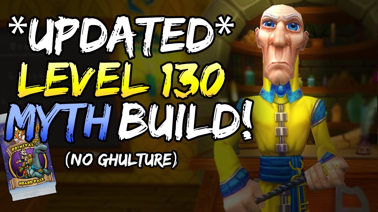 Wizard101: *UPDATED* LEVEL 130 MAX DMG/CRIT MYTH BUILD!