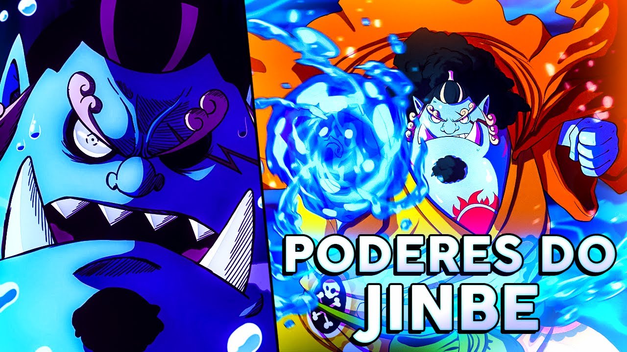Os Poderes e Habilidades de JINBE