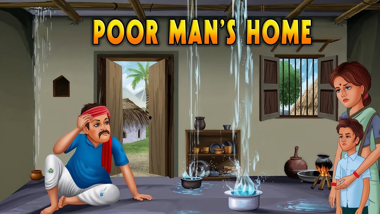 Poor Man's Home | Emotional Story | Moral Stories | Animated Stories | Cartoon | English Story