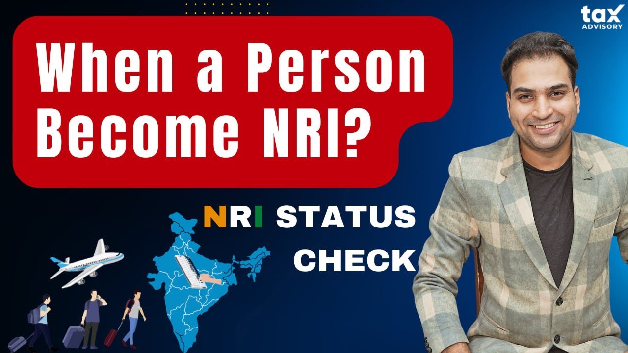 How to Check NRI Status? I Income Tax Rules for NRI I Hindi
