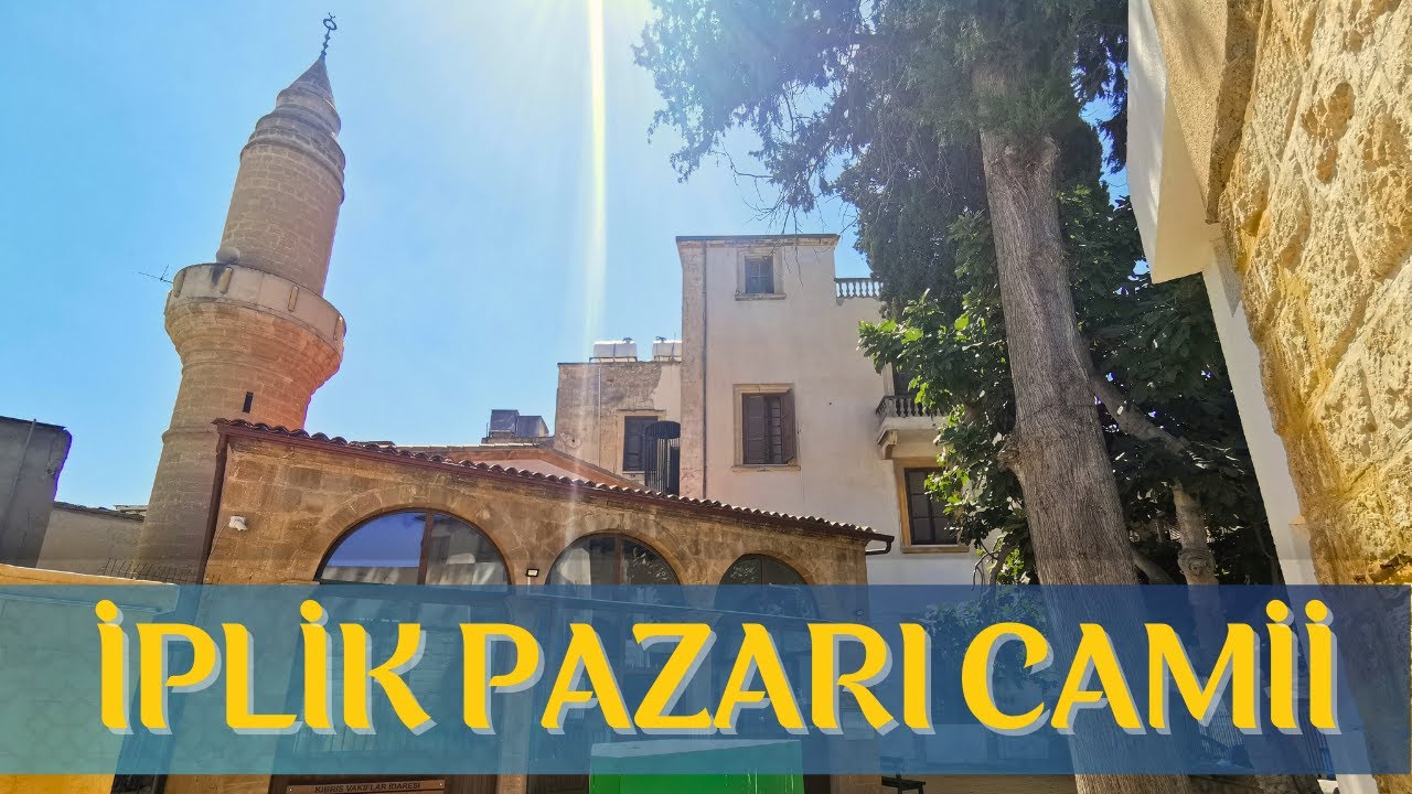 İPLİK PAZARI CAMİİ TANITIMI