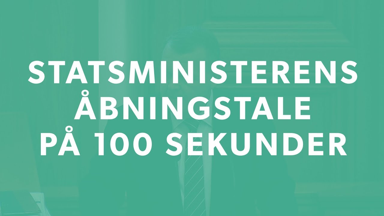 Se Løkkes åbningstale i Folketinget på 100 sekunder - DR Nyheder