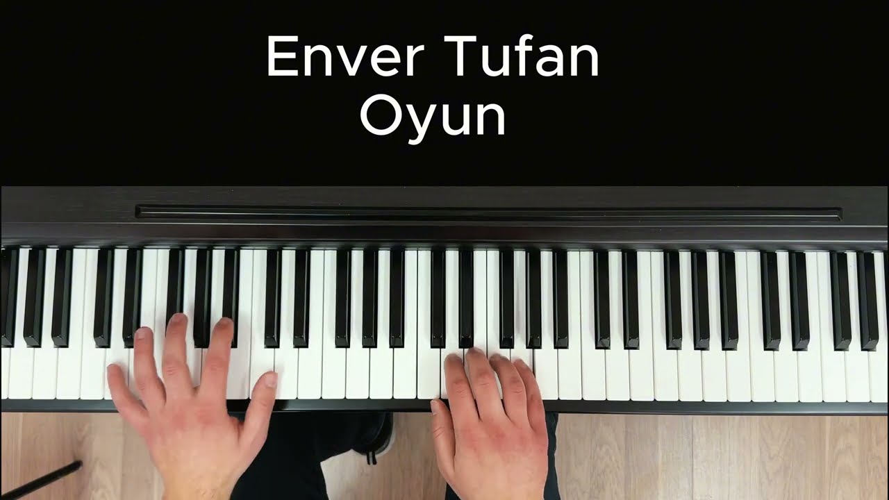 Oyun - Enver Tufan - Bizden Ezgiler - Piyano İçin 17 Parça