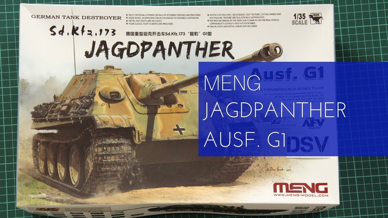 Meng 1/35 Jagdpanther Ausf. G1 (TS-039) Review