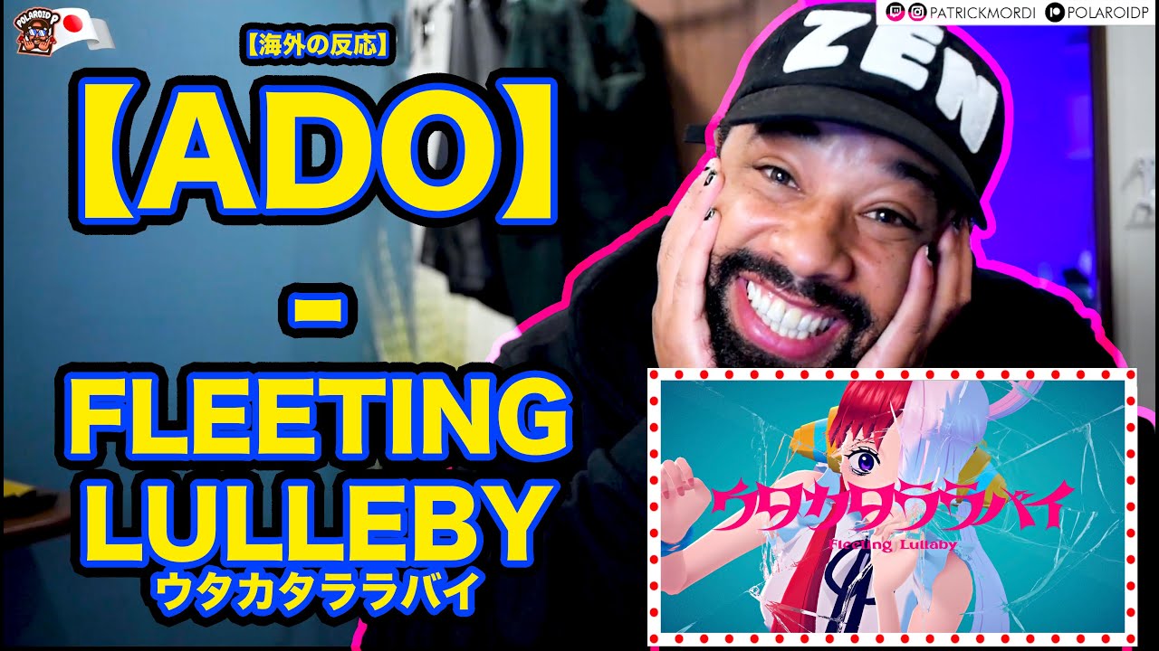 【海外の反応】【Ado】Fleeting Lullaby  ウタカタララバイ UTA  // ONE PIECE FILM // ADO WEEK // LOVE,PEACE&POSITIVITY!