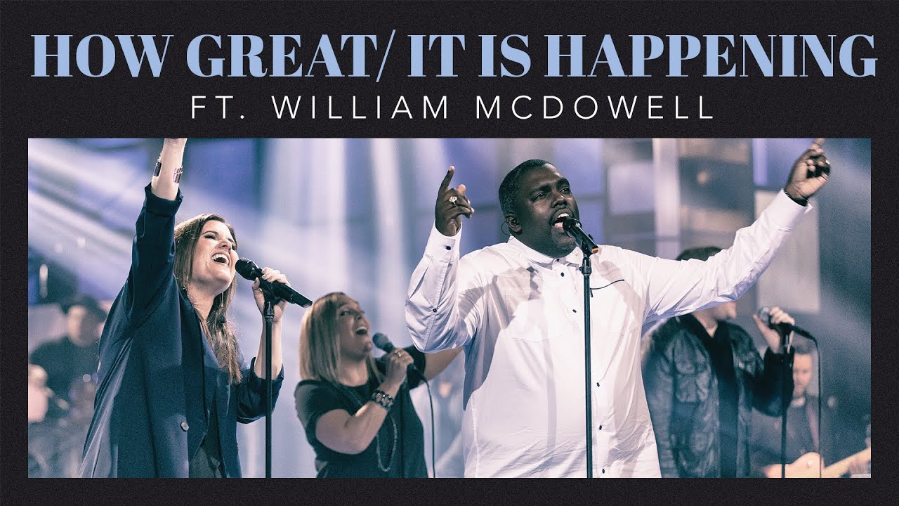 How Great / It Is Happening - David & Nicole Binion ft. William McDowell (Official Live Video)