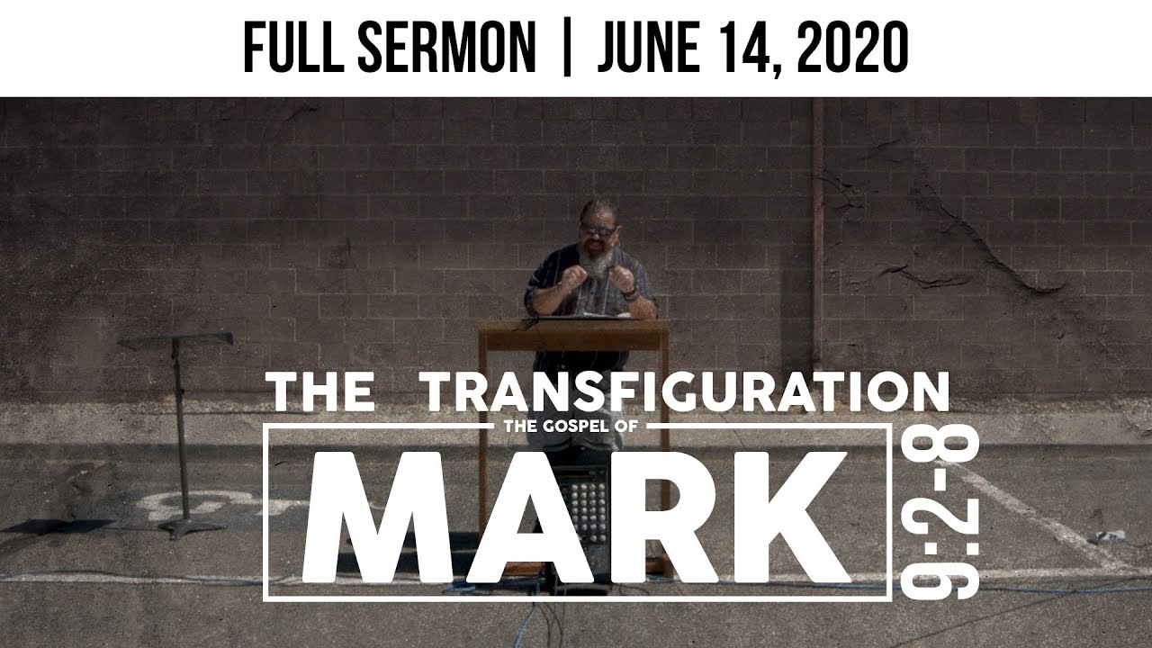 The Transfiguration | Mark 9:2-8
