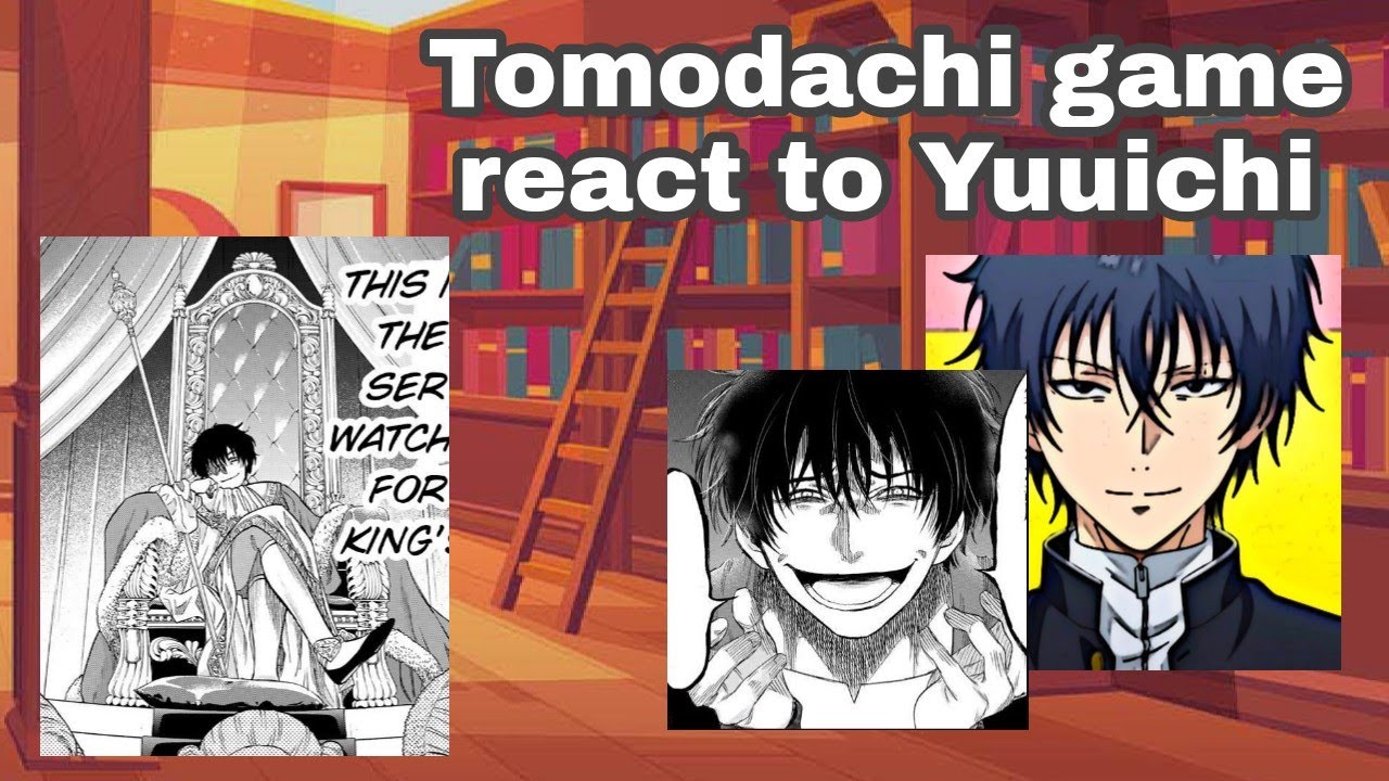 |•Tomodachi Game React to Yuuichi•|1/2|🇧🇷🇺🇲