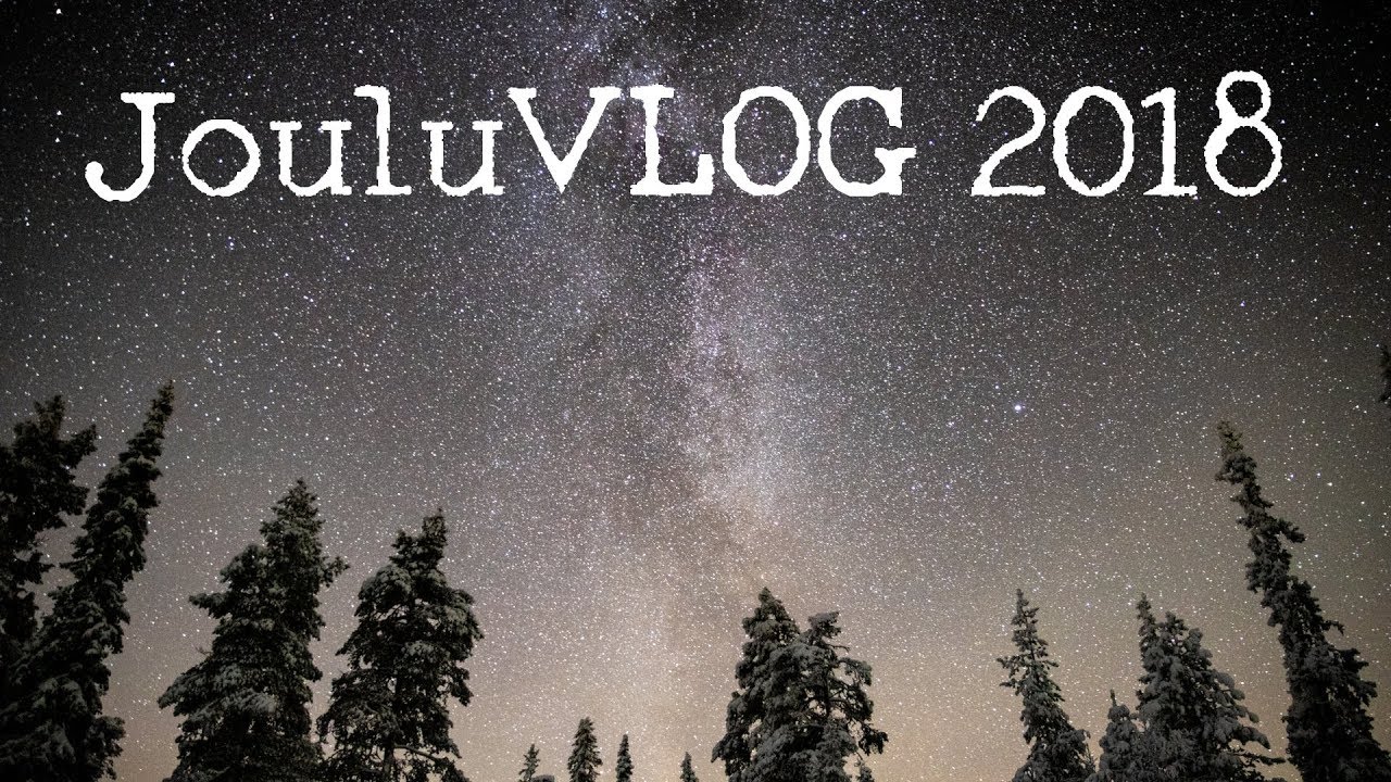 Jouluvlog 2018 Tankavaara - Vuoden yhteenveto, tulevaisuudensuunnitelmat ja 268 tilaajan special
