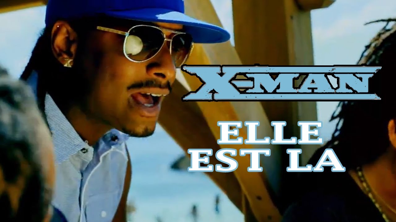 X-MAN - Elle est là (Clip officiel - Ragga Dancehall) ダンスホール