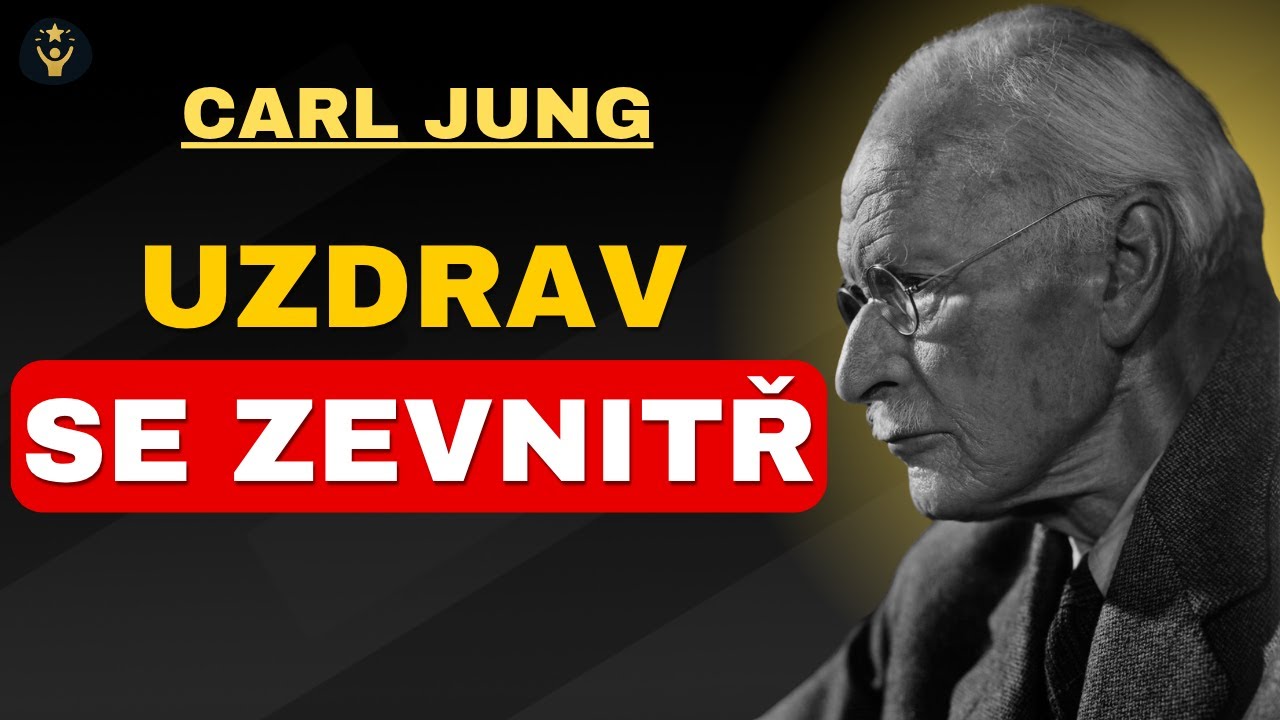 9 KROKŮ K UZDRAVENÍ TVÉ EMOČNÍ ZÁVISLOSTI - Carl Jung