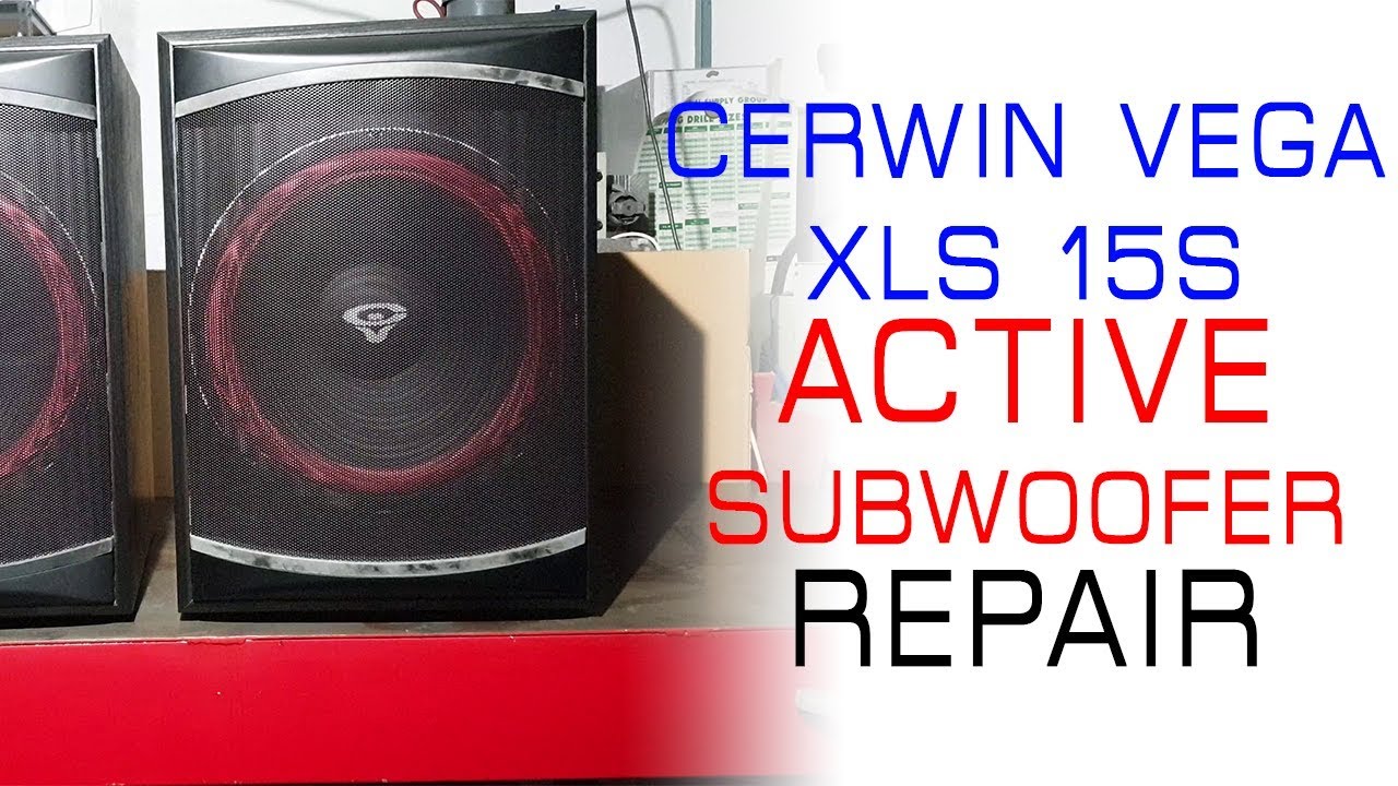 #13 - How to fix Cerwin Vega XLS-15s Active Subwoofer (erratic standby, no turn on)