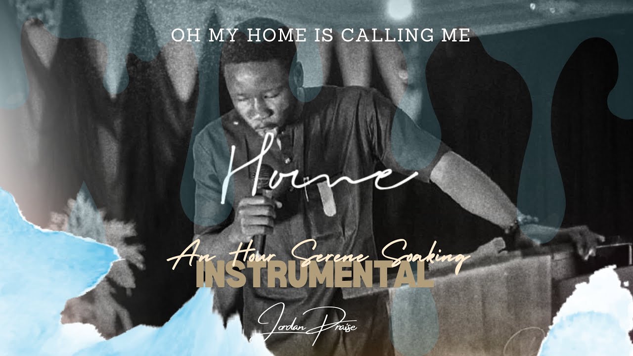 1-Hour Worship Instrumental | | Oh My Home Is Calling Me | | I Am But A Passerby