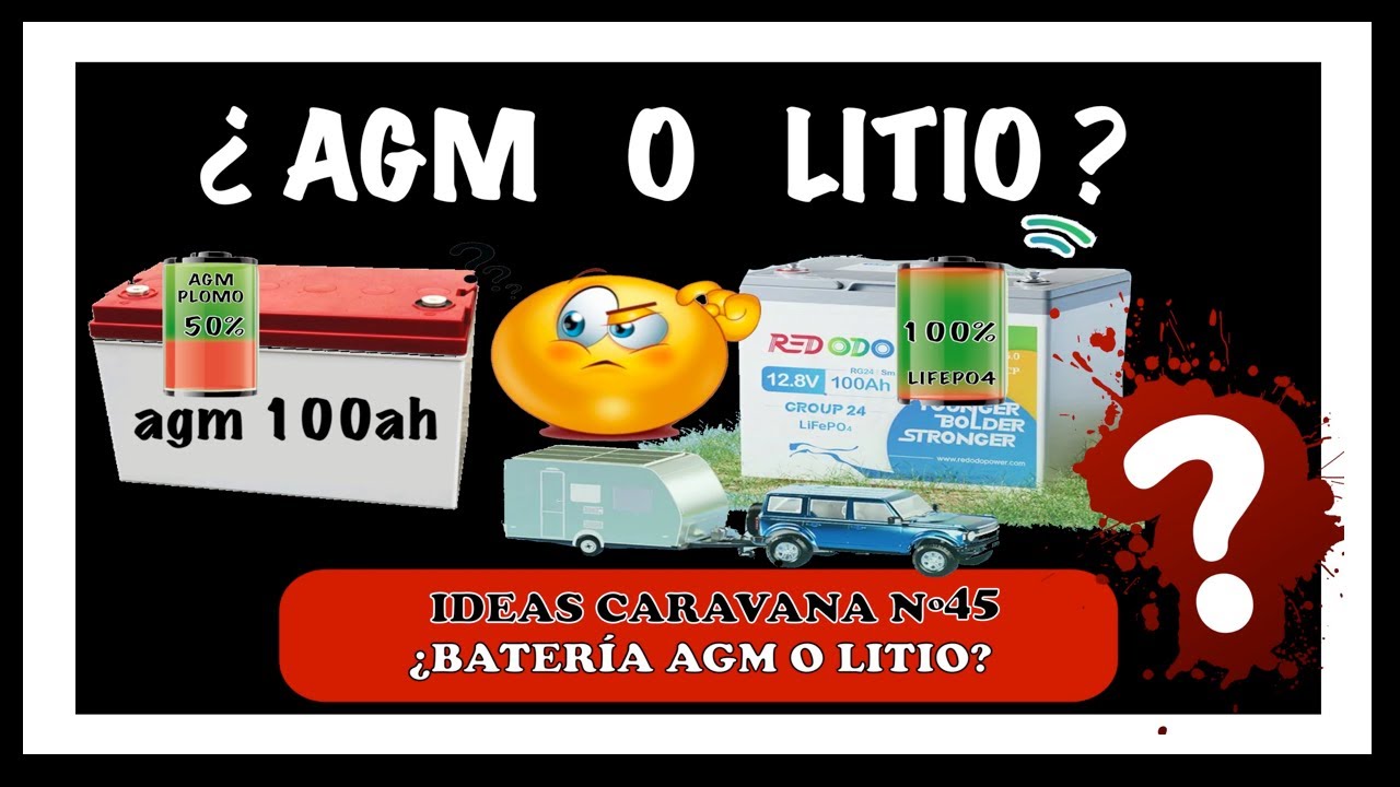 ¿Batería de AGM o LITIO para CARAVANAS? - ideas 45