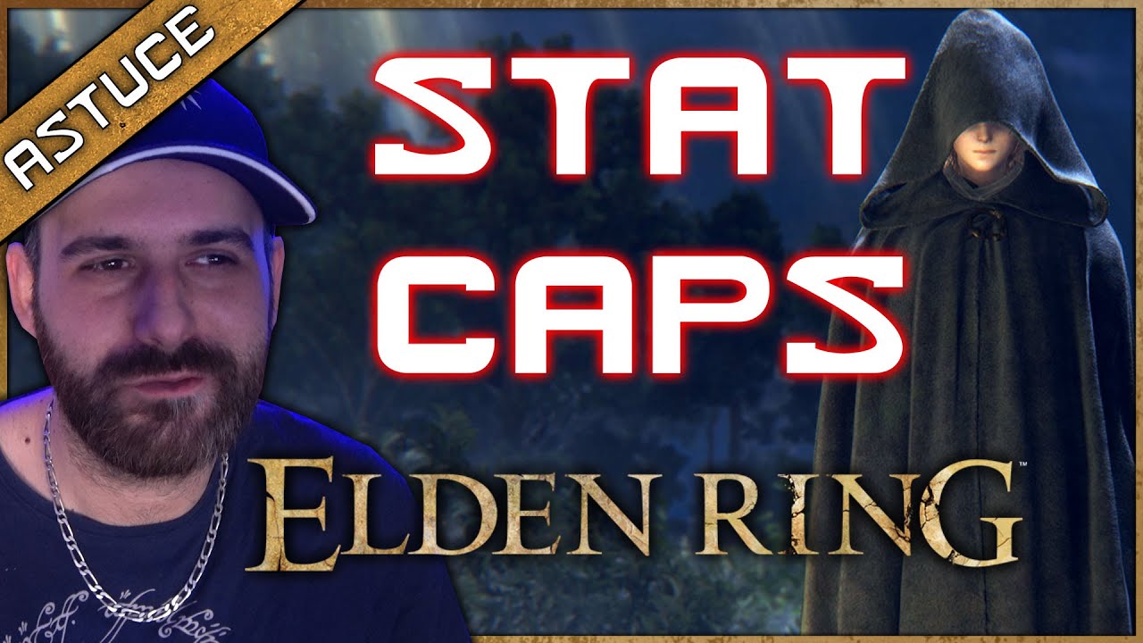 Bien monter ses ARMES et ses STATS ELDEN RING ! Tableau des STAT CAPS