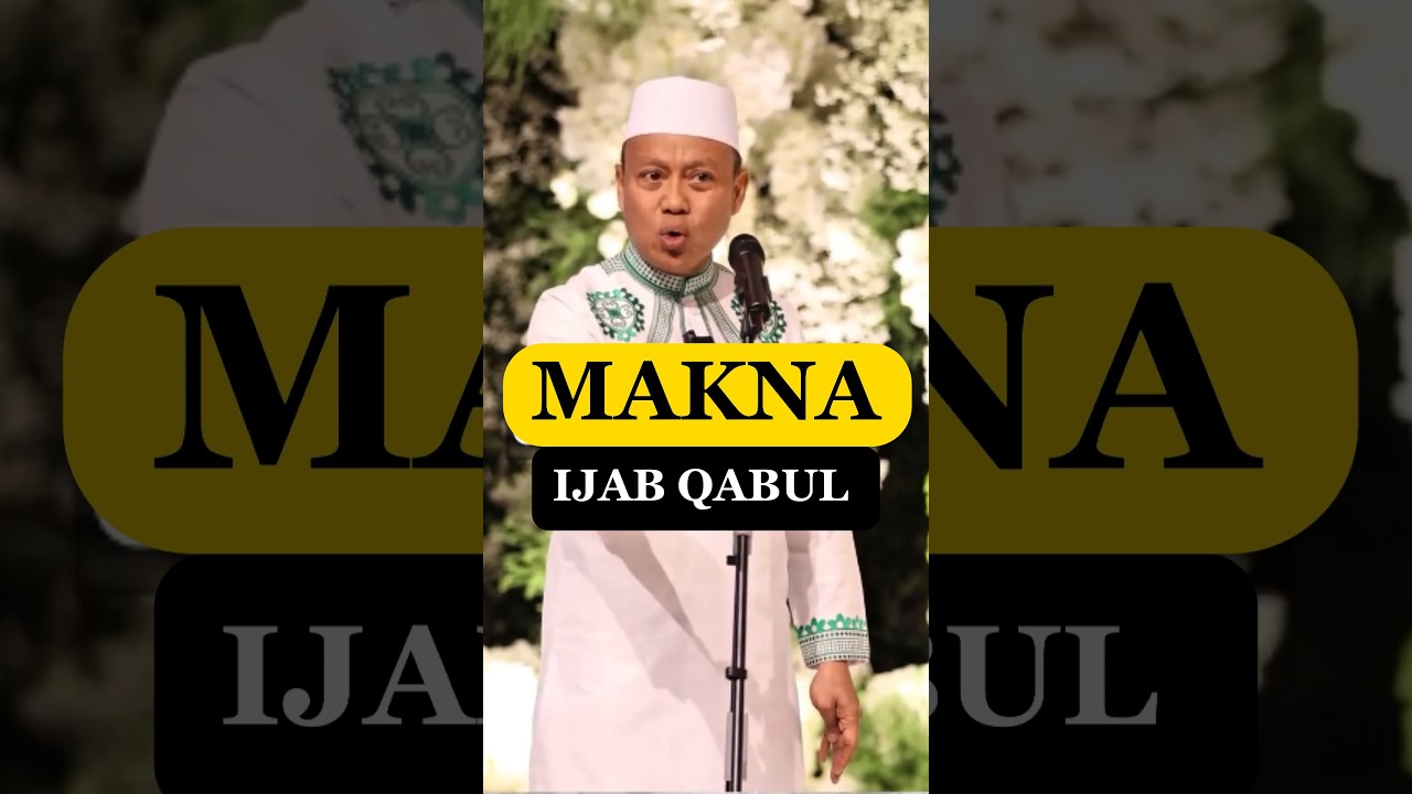 Makna ijab qabul yang belum banyak orang tau #ceramahsingkat #ustaddasatlatif #ceramahlucu #fyp