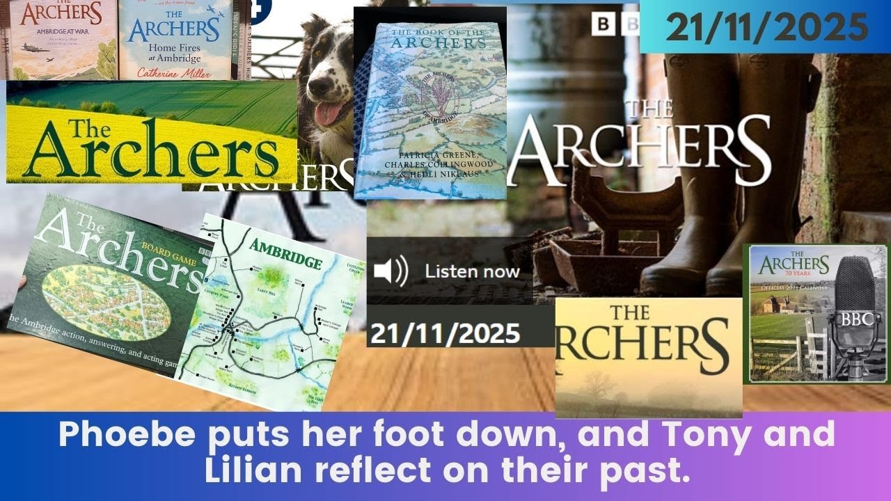 2025 11 21 The Archers Soap Opera