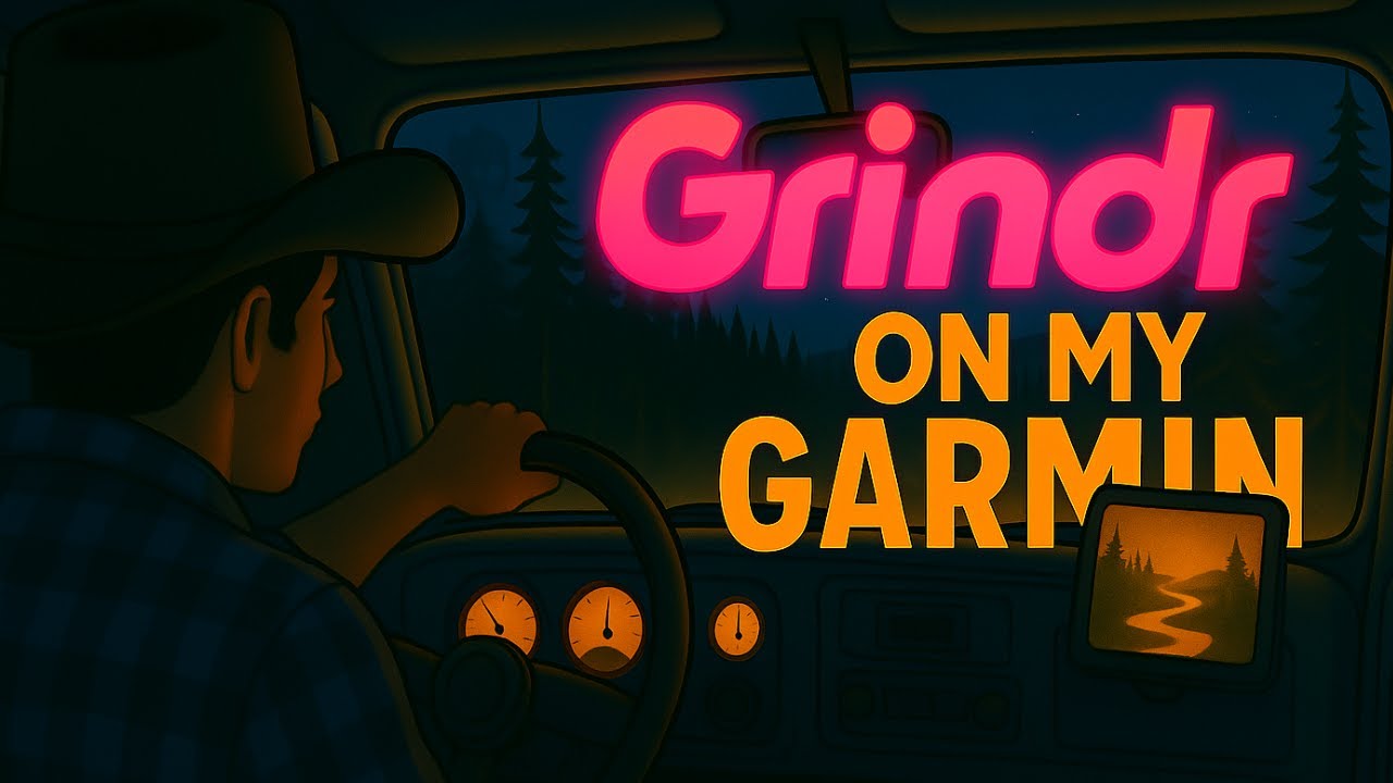 Grindr on My Garmin – The Boot Scootin’ Sissies (Official Lyric Video)