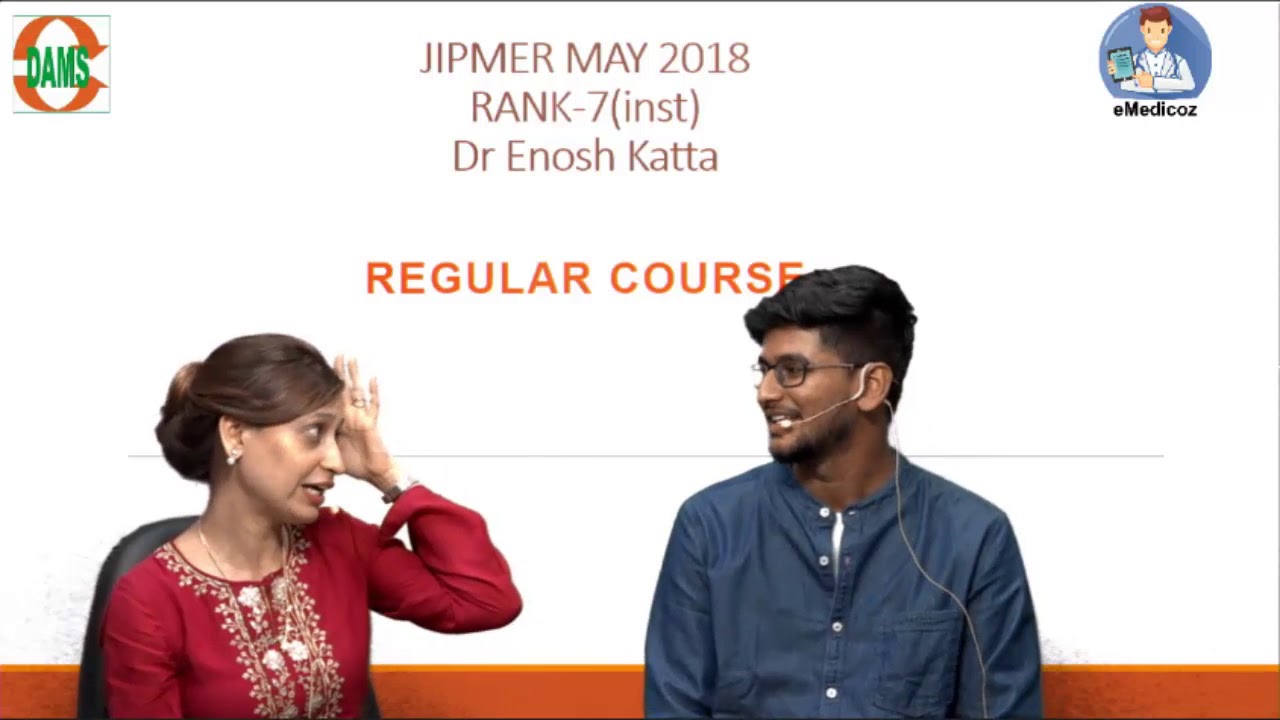 #JIPMER MAY RANK-7 (INST)  Dr.Enosh Katta #damsrocks