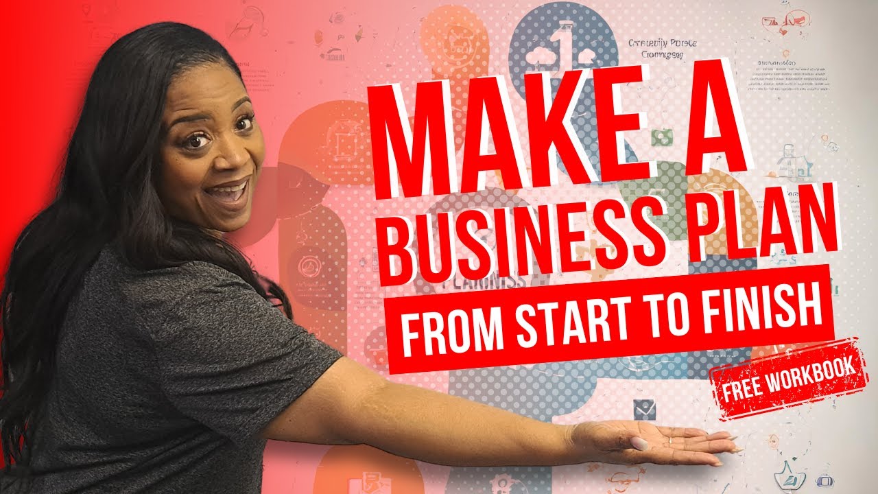 The Best Way to Make a Business Plan: From Start to Finish (Free Workbook)