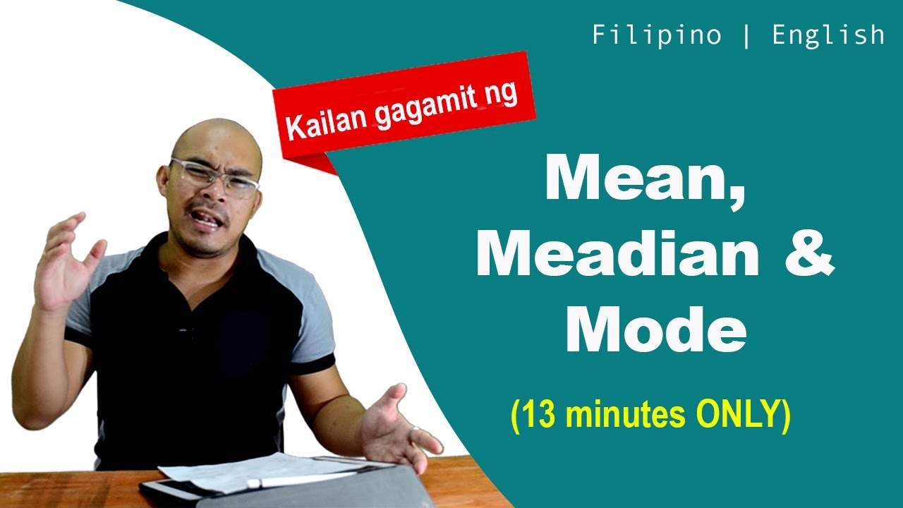 (Simple) Mean, Median & Mode in Filipino
