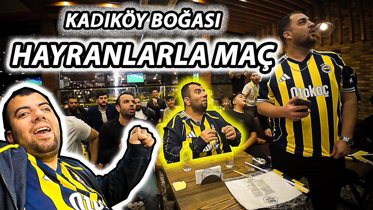 KADIK&Ouml;Y BOĞASI HAYRANLARIMIZLA MA&Ccedil; KEYFİ