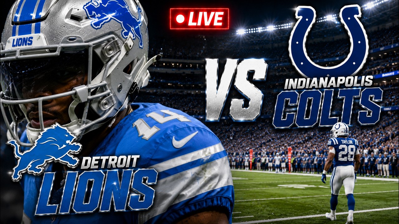 🔴 LIVE Football: Detroit Lions VS Indianapolis Colts | NFL