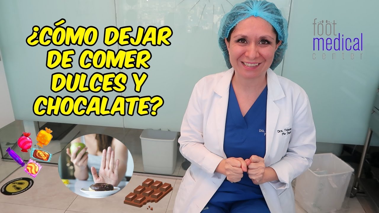 🍬🍫 &iquest;COMO DEJAR DE COMER DULCES Y EL CHOCALATE?/ ▶ Dra. Melissa Tejeida