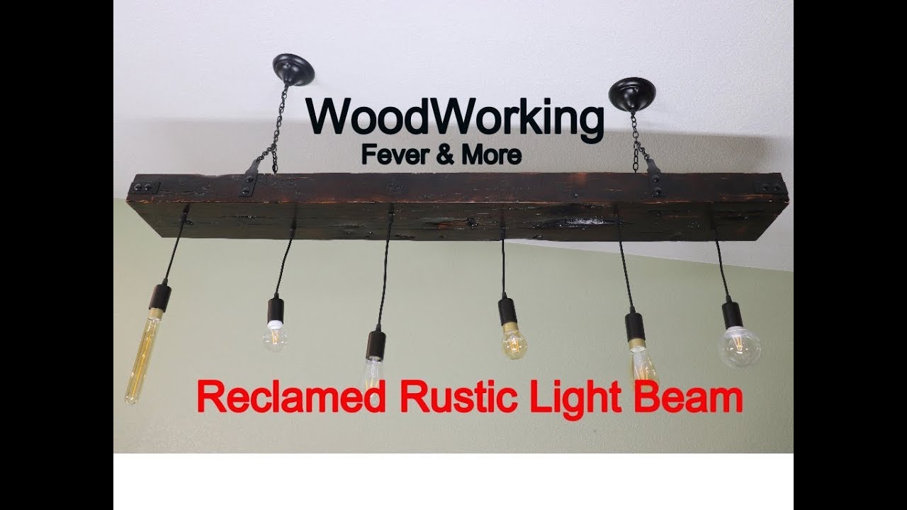 How to build Reclaimed Rustic Light Beam