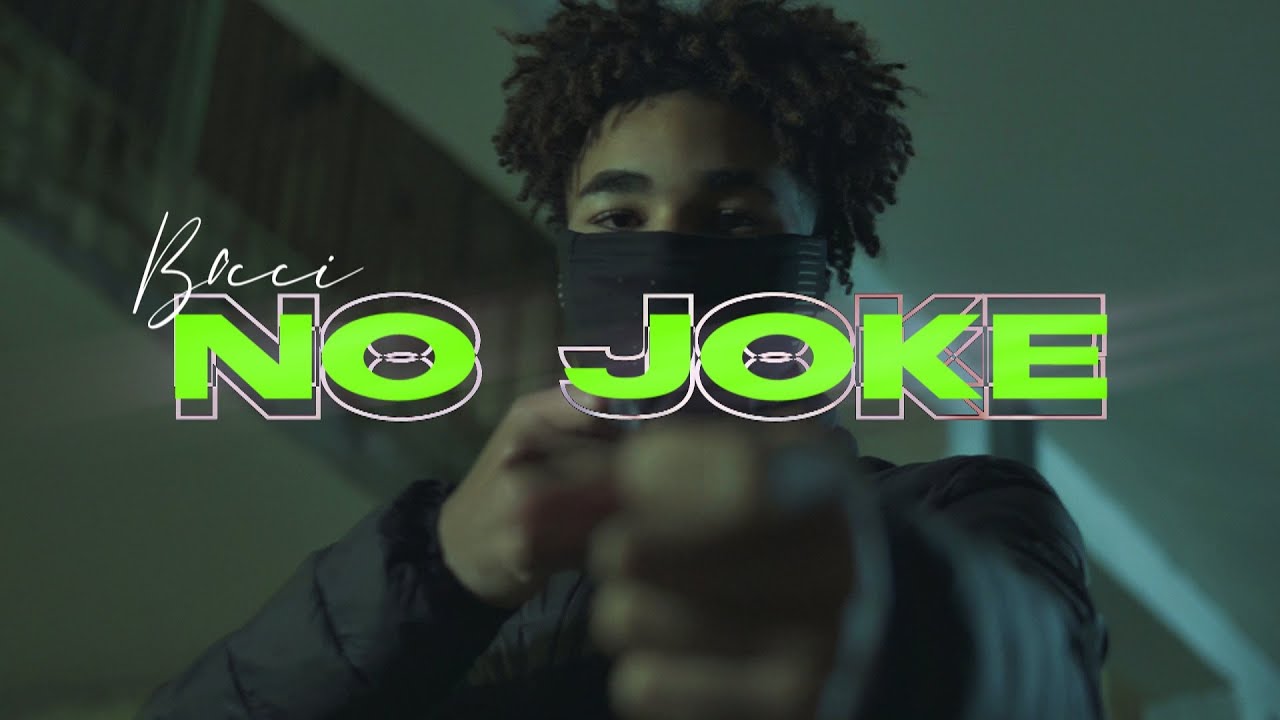 BOCI - No Joke (Official Video)