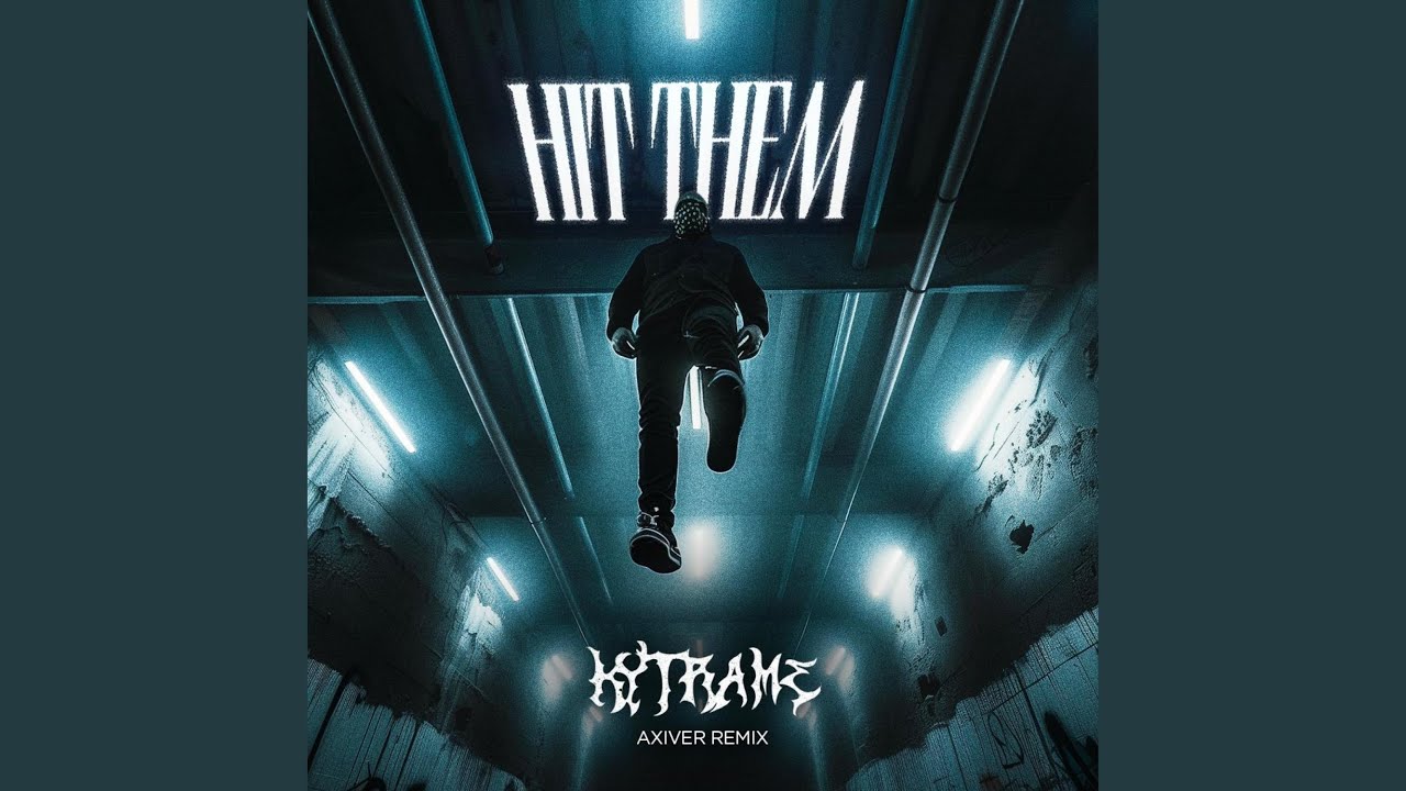 Hit Them (Axiver Remix)