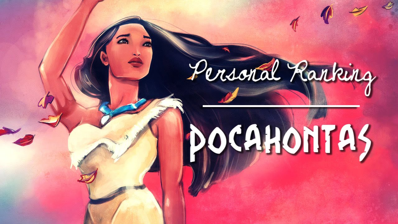 Personal Ranking | Pocahontas (32 Voices)