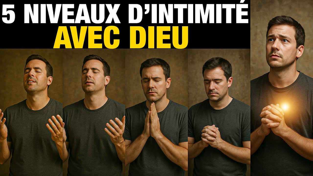 Voici 5 niveaux d&rsquo;intimit&eacute; avec Dieu : et pourquoi si peu y parviennent&hellip; pas