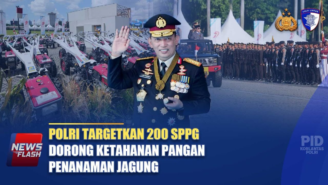 POLRI TARGETKAN 200 SPPG, DORONG KETAHANAN PANGAN PENANAMAN JAGUNG