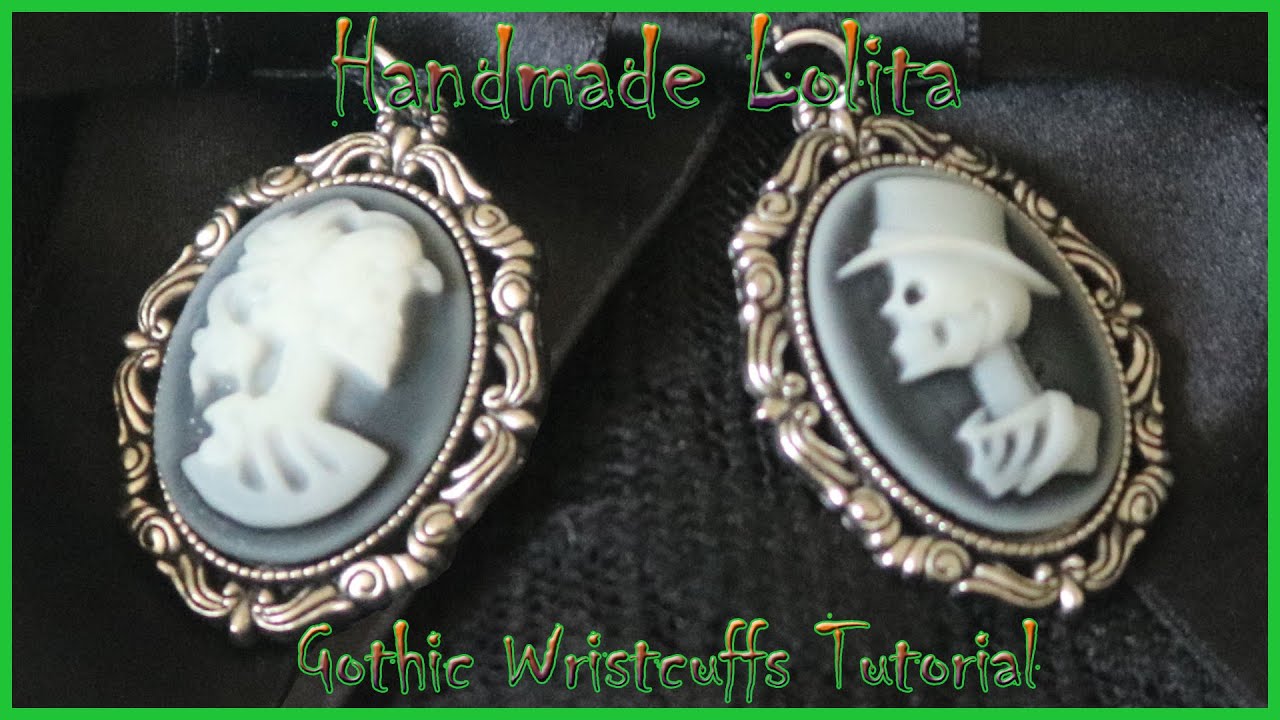 DIY EGL: Gothic Lolita Charmed Wristcuffs Tutorial