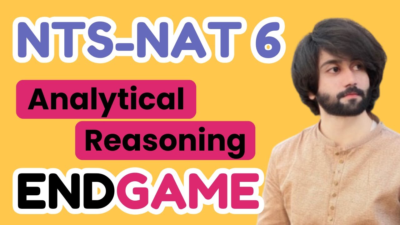 Analytical Reasoning One Shot Lecture I Analytical Reasoning EndGame I NTS NAT Analytical Reasoning