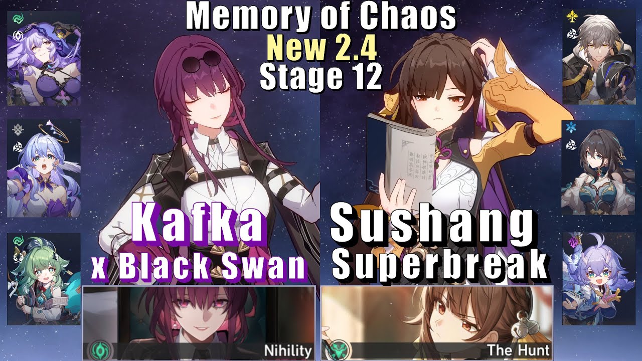 New MoC 12 | E0 Kafka Black Swan Dot & E6 Sushang Superbreak | 2.4 3 Stars | Honkai: Star Rail