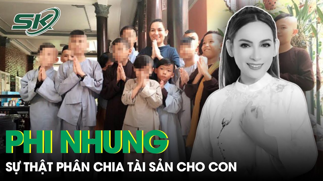 Phi Nhung Trắng Tay Ra Đi Và Sự Thật Về Di Chúc Và Khối Tài Sản “Khủng” Nữ Ca Sĩ | SKĐS