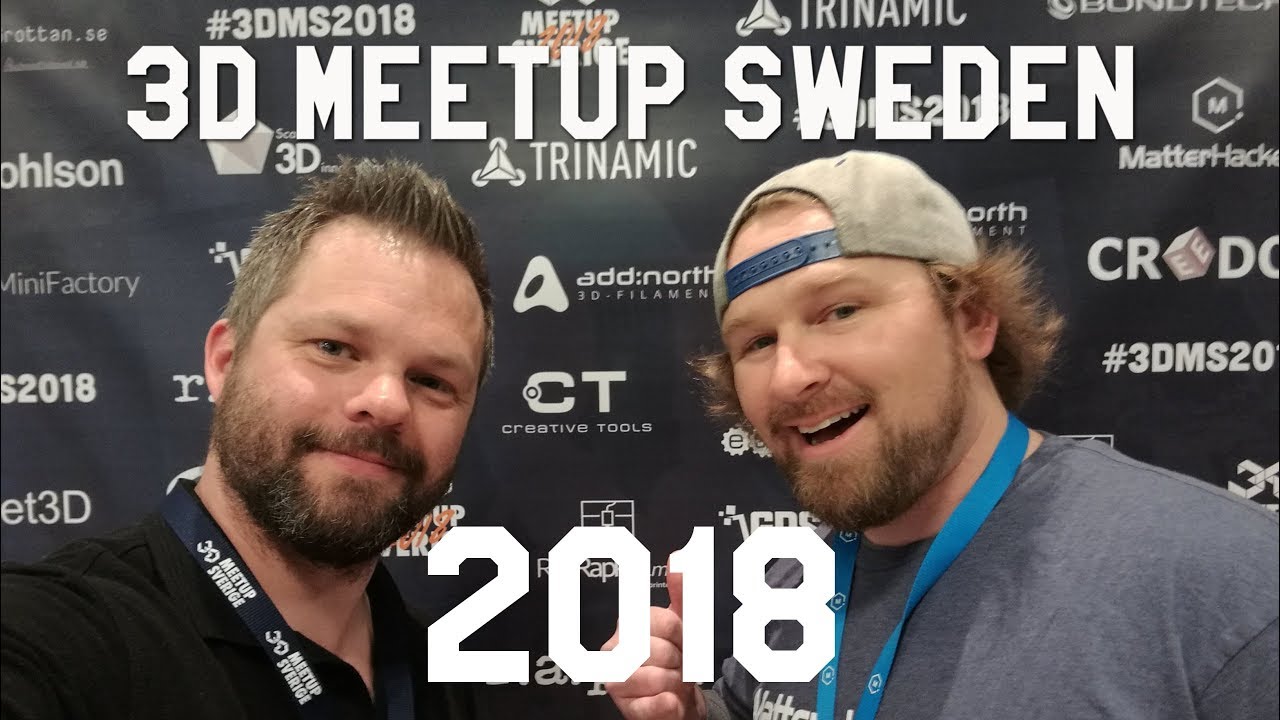 Bondtech, CreativeTools & 3D Meetup Sweden 2018