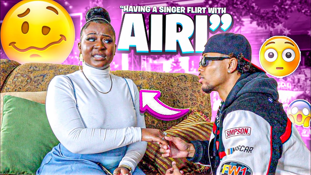 HAVING A SINGER FLIRT WITH AIRI TO SEE HER REACTION!! ** HAD ME SHOOK**