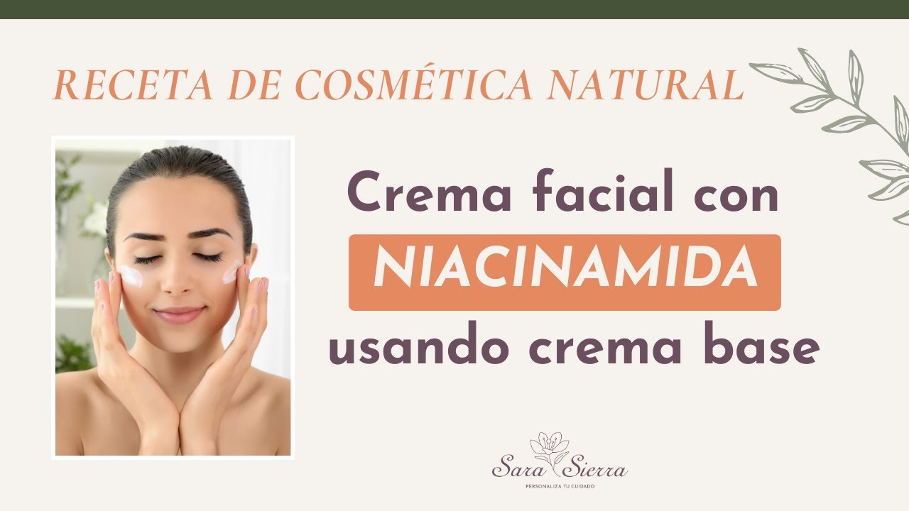 ☀️ Cómo hacer una crema FACIAL con NIACINAMIDA con CREMA BASE 🌺 Receta cosmética natural