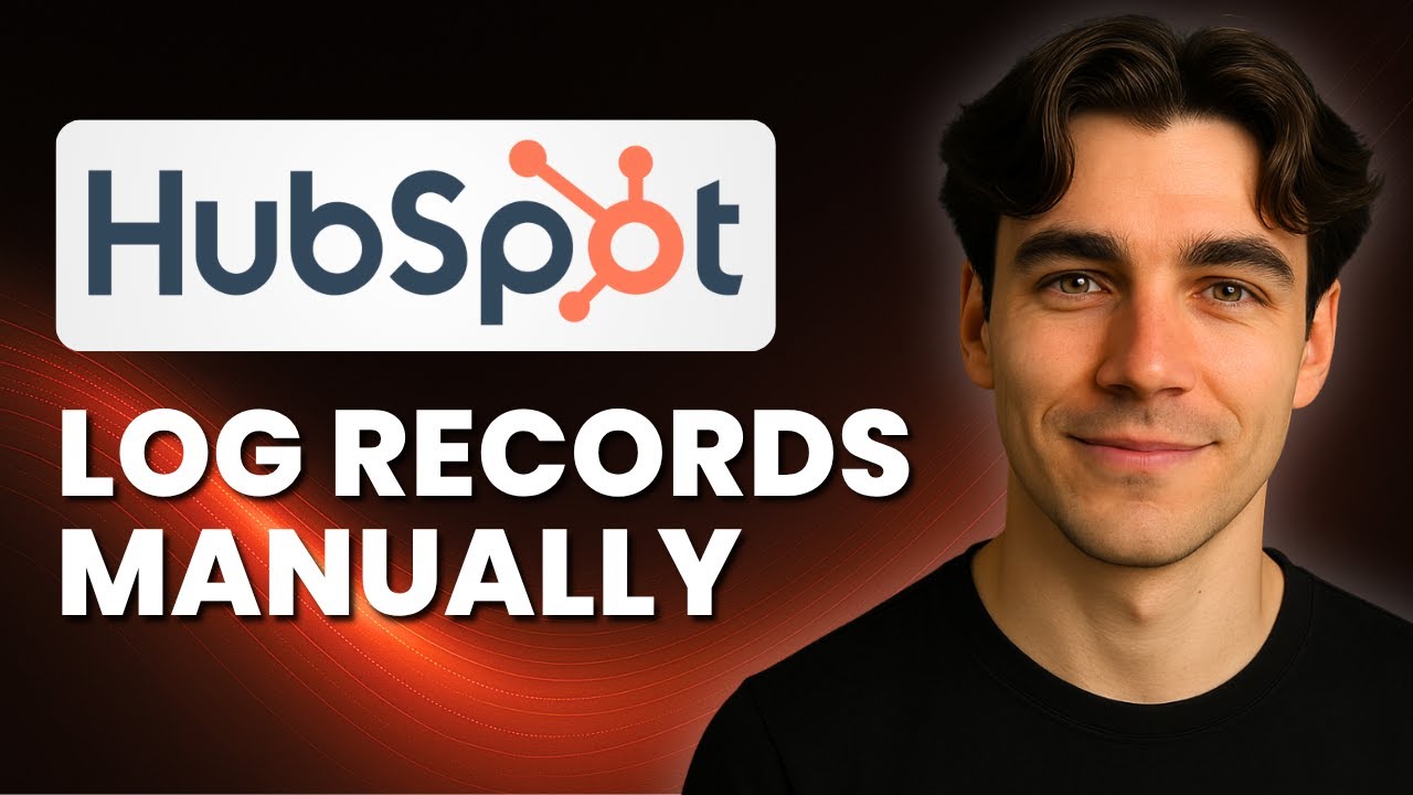 How to Manually Log Calls, Notes, Emails, or Meetings in HubSpot (Tutorial 2025)