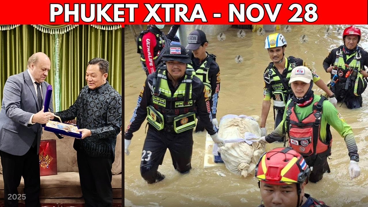 Southern Flood Death Toll Rises, Russian Ambassador Visits Phuket || Thailand News